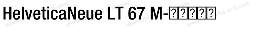 HelveticaNeue LT 67 M字体转换